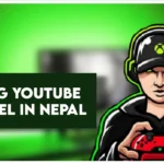Gaming YouTube Channel in Nepal